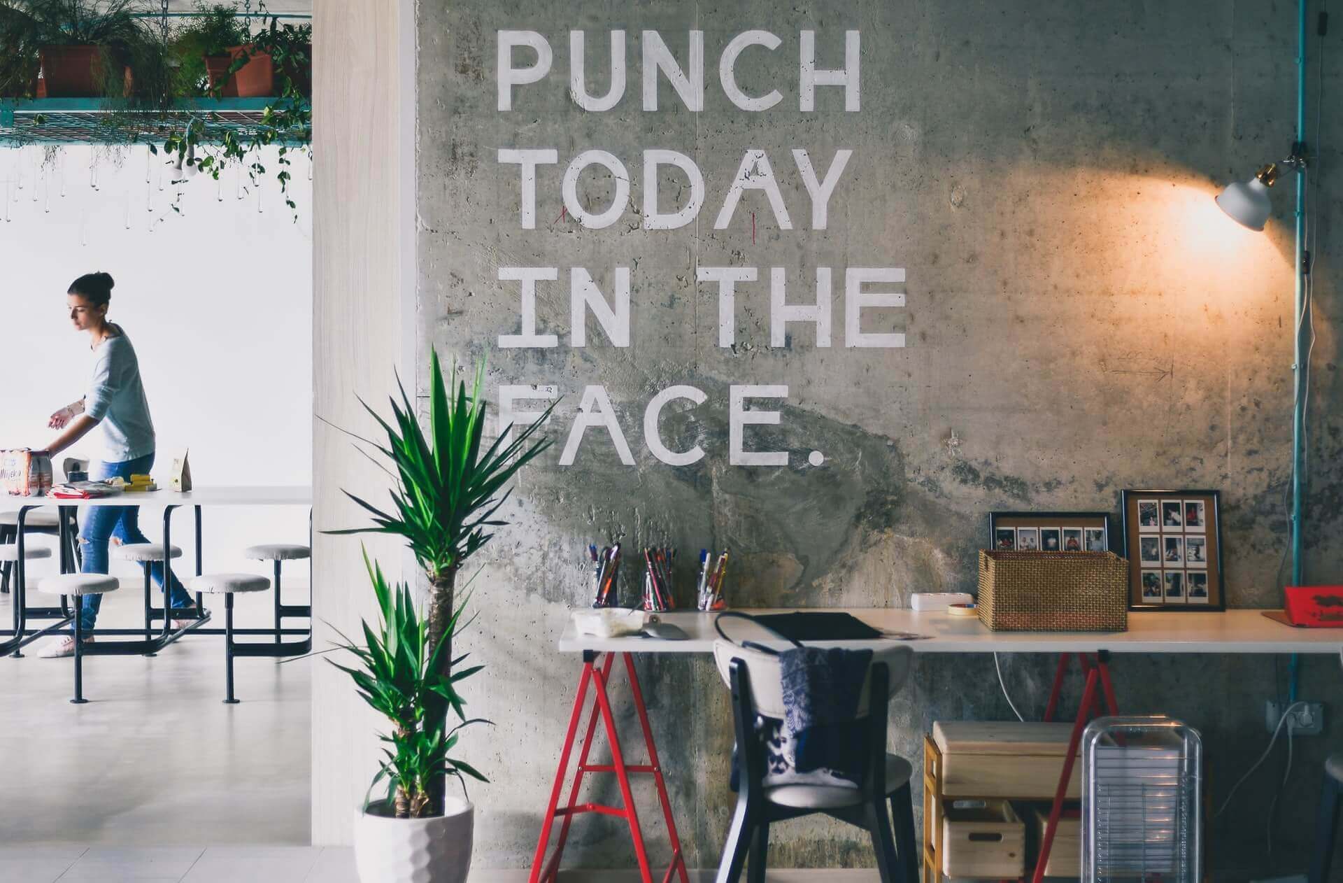 Punch today in the face motivation print