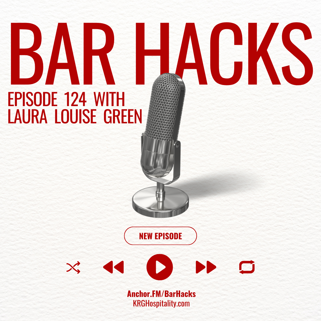 Bar Hacks podcast episode 124 with Laura Louise Green